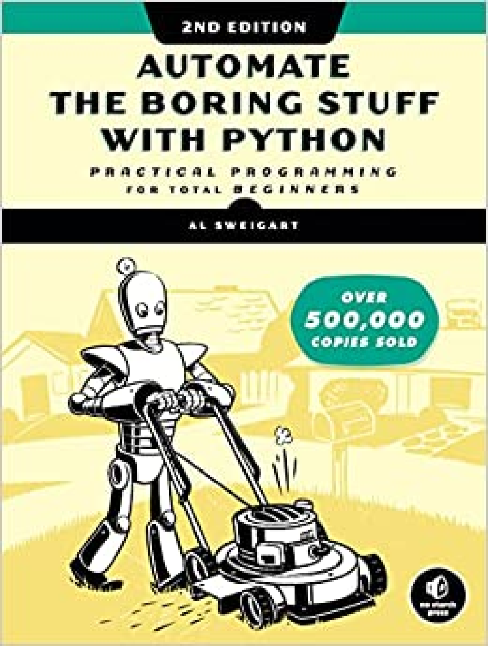 Automate the Boring Stuff with Python (2da edición)
