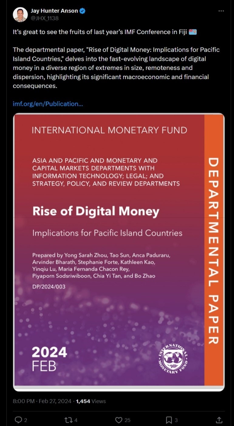 The IMF releases a departmental paper, “Rise of Digital Money: Implications for Pacific Island Countries.” Source: Jay Hunter Anson on X
