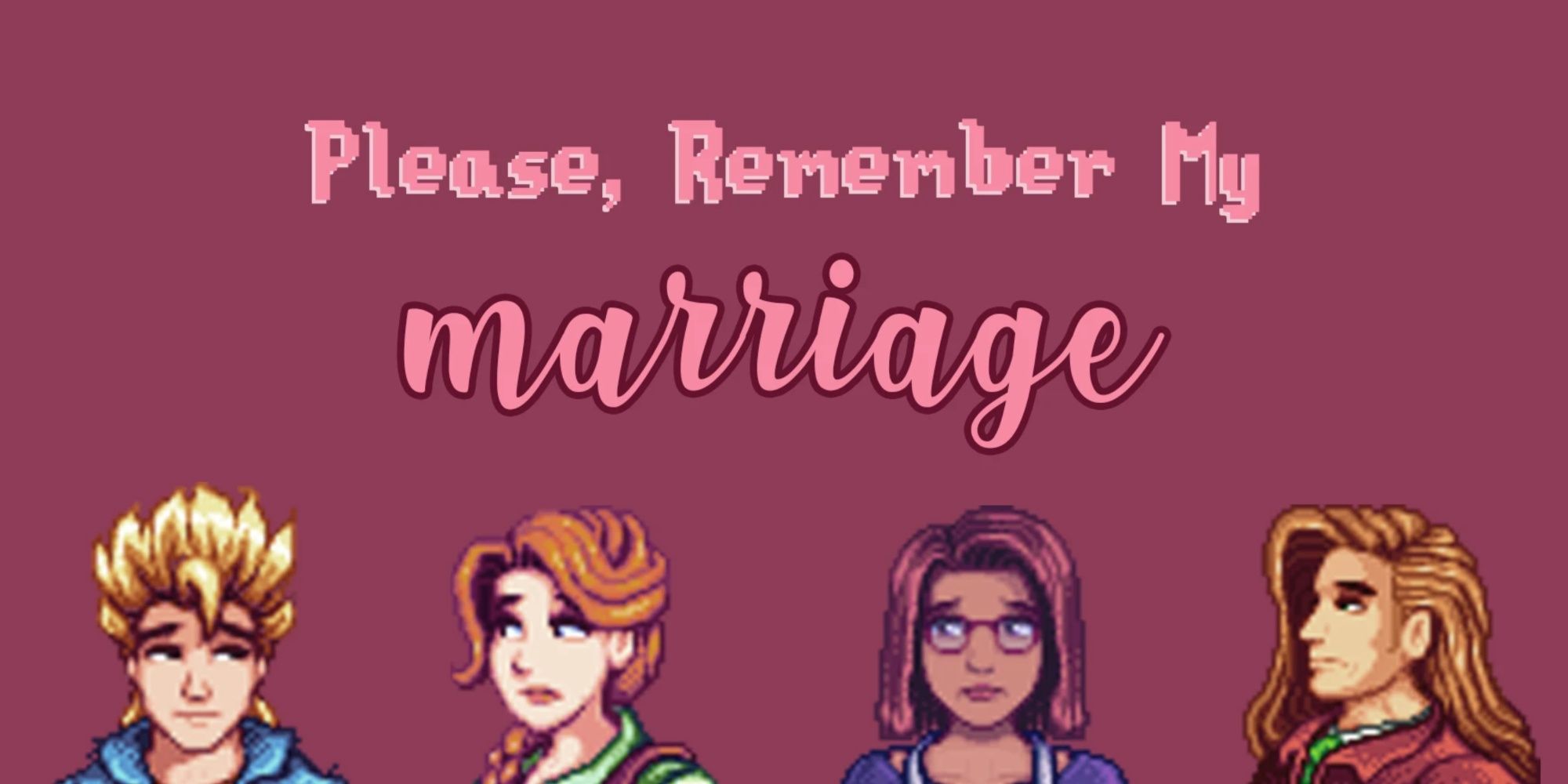 Please Remember My Marriage