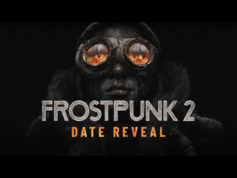 Trailer di rivelazione della data di uscita di Frostpunk 2