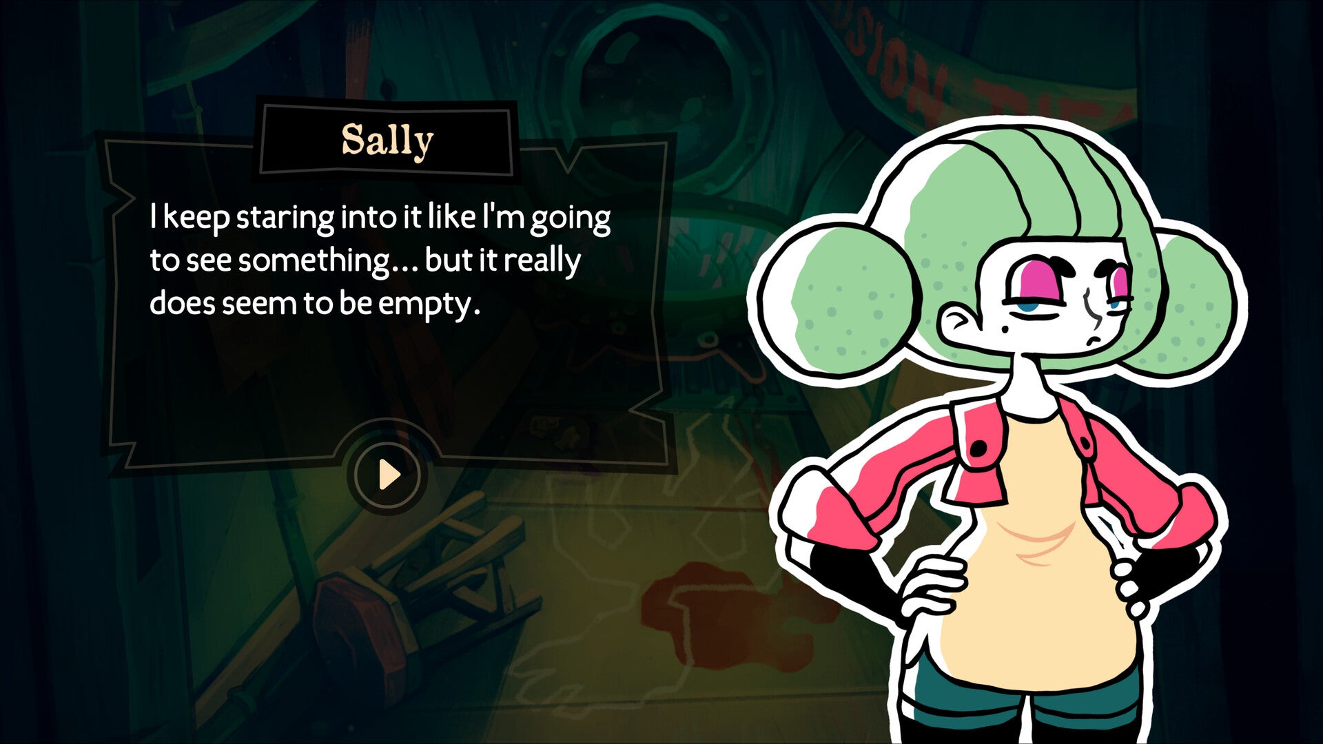 Le personnage Sally aux cheveux verts vifs nous dit qu'elle peut continuer à fixer l'environnement devant elle, mais qu'elle ne trouvera rien. Nous voyons une découpe illustrée de Sally et une boîte de dialogue à côté d'elle.