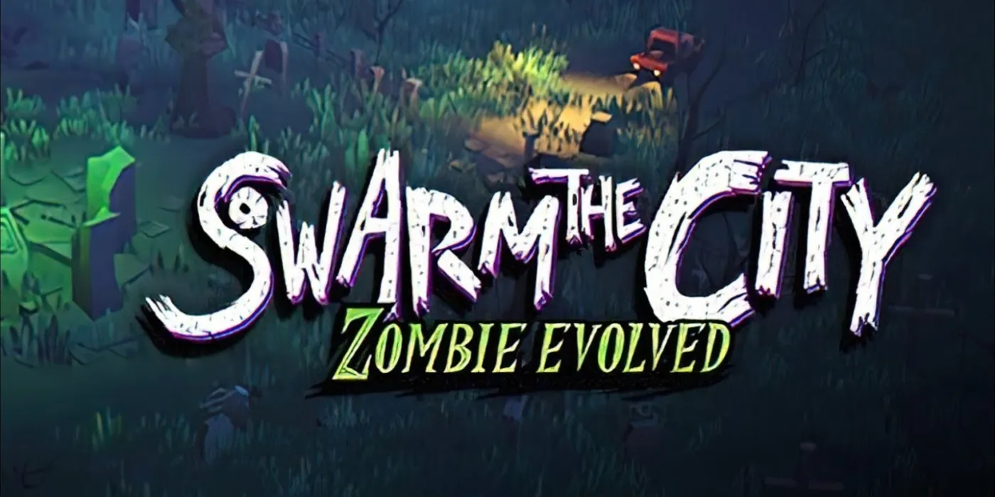 Swarm The City: Zombie Evolved