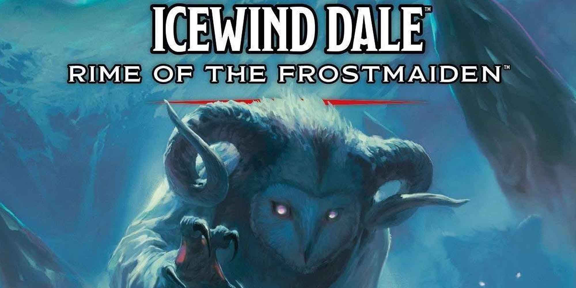 Rime of the Frostmaiden D&D campaGameTopic book