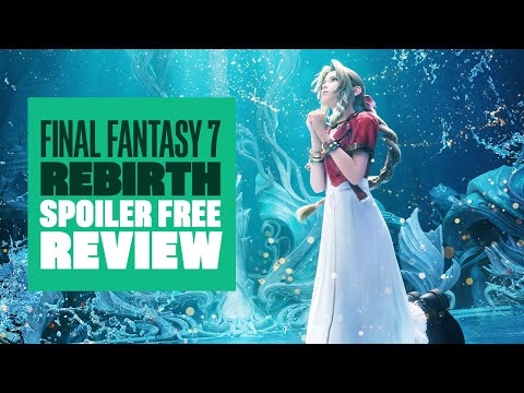 Final Fantasy 7 Rebirth Review - Reseña de FF7 Rebirth sin spoilers, nueva jugabilidad