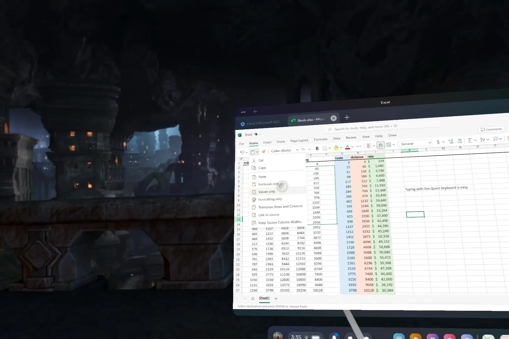 When I use Excel on a Quest 3, I can work in the mines of Moria.